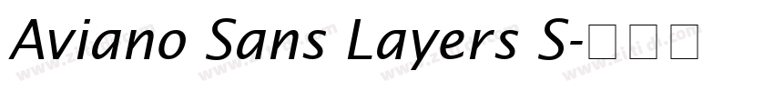 Aviano Sans Layers S字体转换